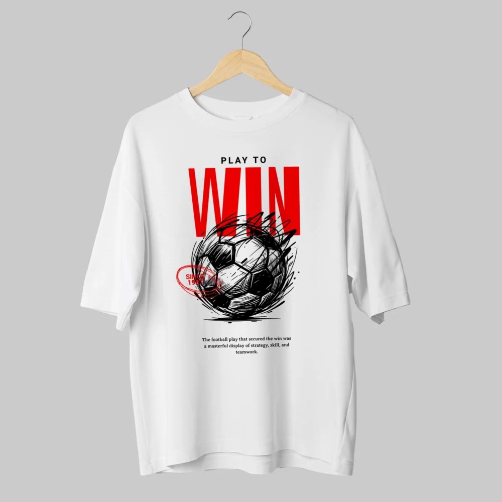 Play to Win Football Printed Oversized T-Shirt – 240 GSM Cotton, Comfortable Fit